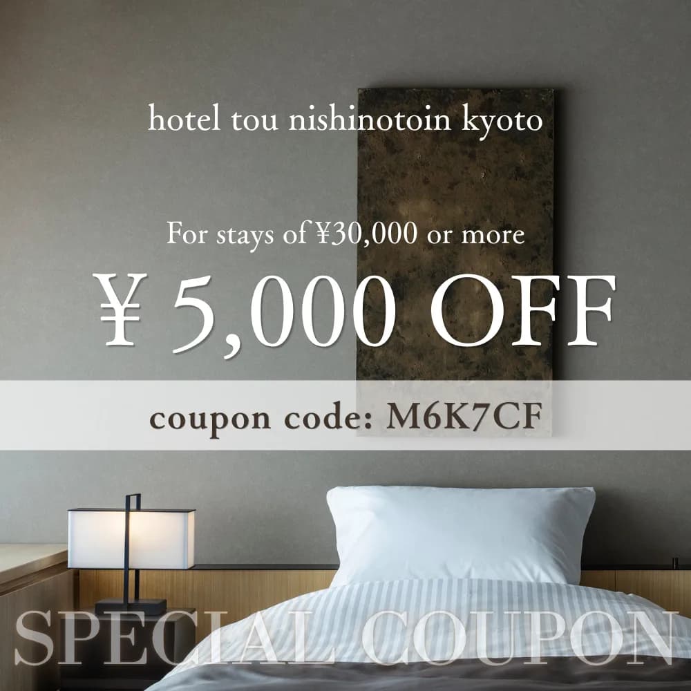 【hotel tou nishinotoin kyoto】Enjoy ¥5,000 OFF Your Stay of ¥30,000 or More!